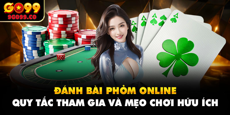 đánh bài phỏm online